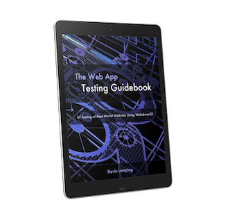 The Web App Testing Guidebook - UI Testing of Real World Websites Using WebdriverIO